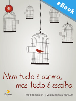 cover image of Nem tudo é carma, mas tudo é escolha